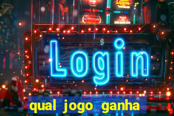 qual jogo ganha dinheiro de verdade sem depositar